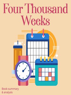 cover image of Four Thousand Weeks